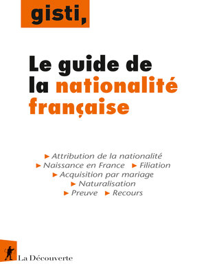 cover image of Le guide de la nationalité française